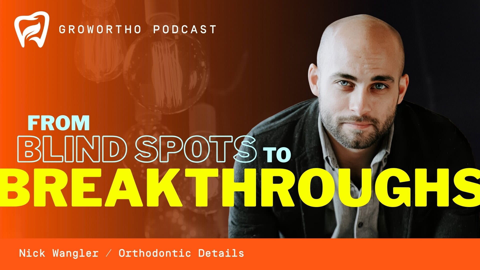 From Blind Spots to Breakthroughs - Nick Wangler - YT